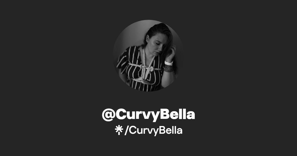 CurvyBella - Find @CurvyBella Onlyfans - Linktree