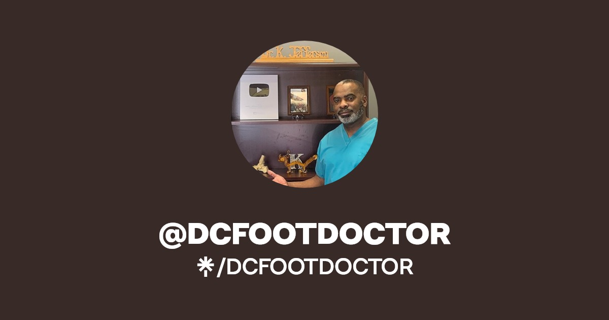 DCFOOTDOCTOR Twitter, Instagram, Facebook, TikTok Linktree