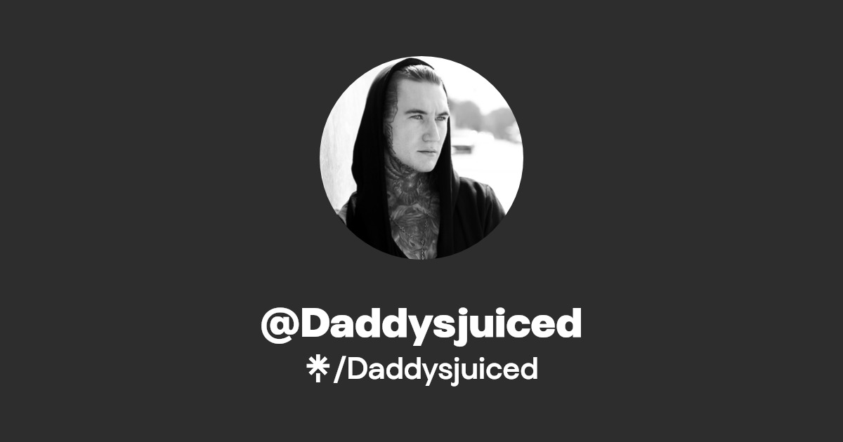 Daddysjuiced - Find @Daddysjuiced Onlyfans - Linktree