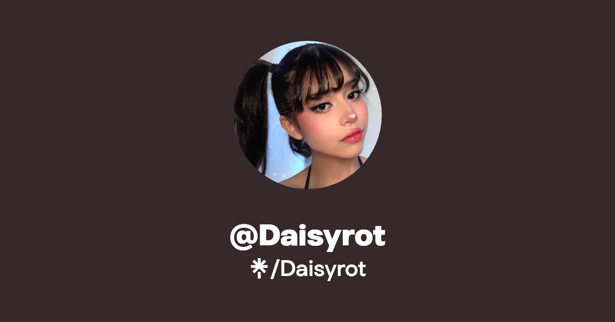 Daisyrot - Find @Daisyrot Onlyfans - Linktree