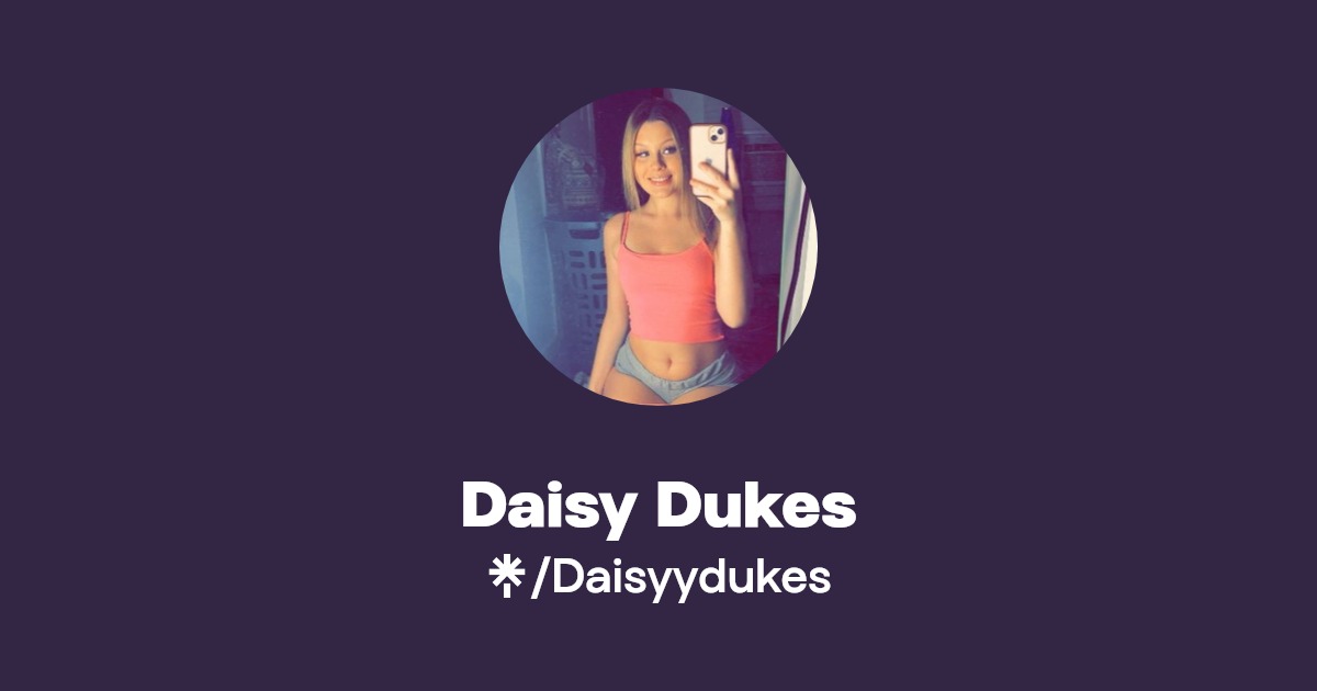 Daisy Dukes - Find Daisy Dukes Onlyfans - Linktree