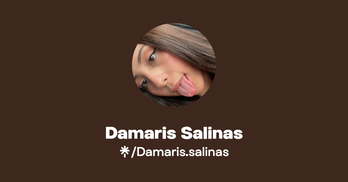 Damaris Salinas - Find Damaris Salinas Onlyfans - Linktree