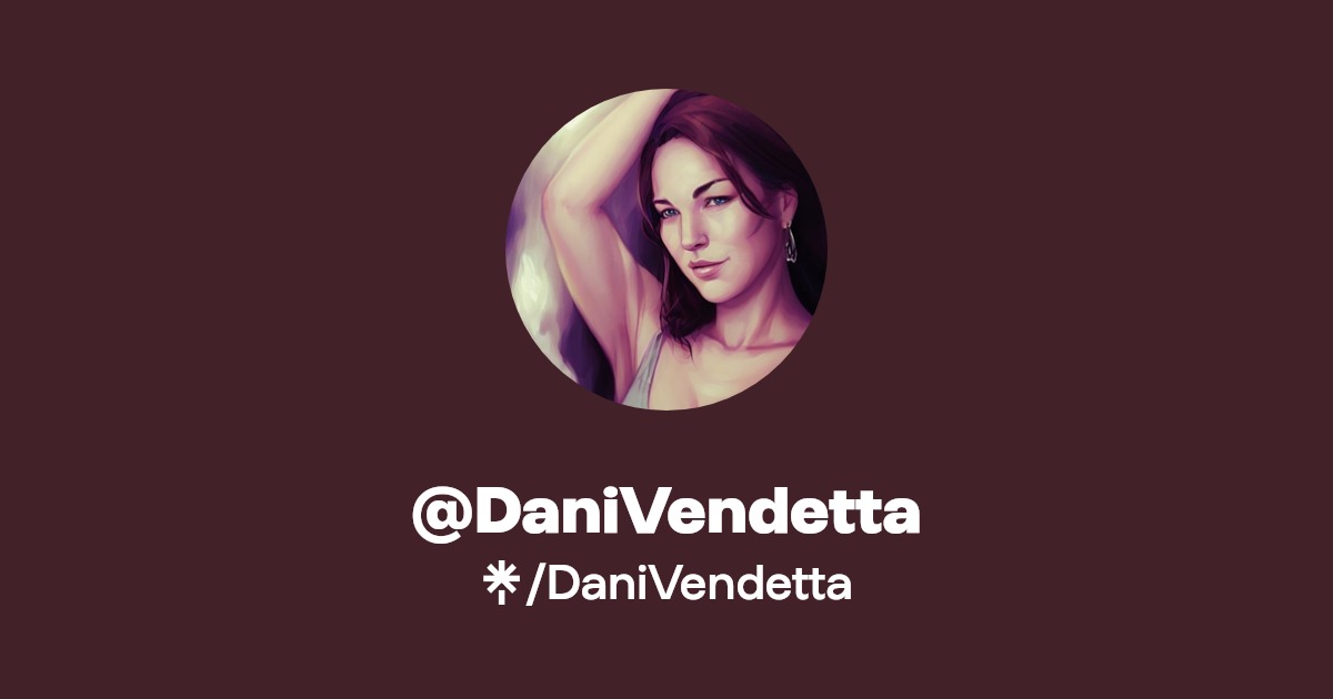 DaniVendetta - Find @DaniVendetta Onlyfans - Linktree