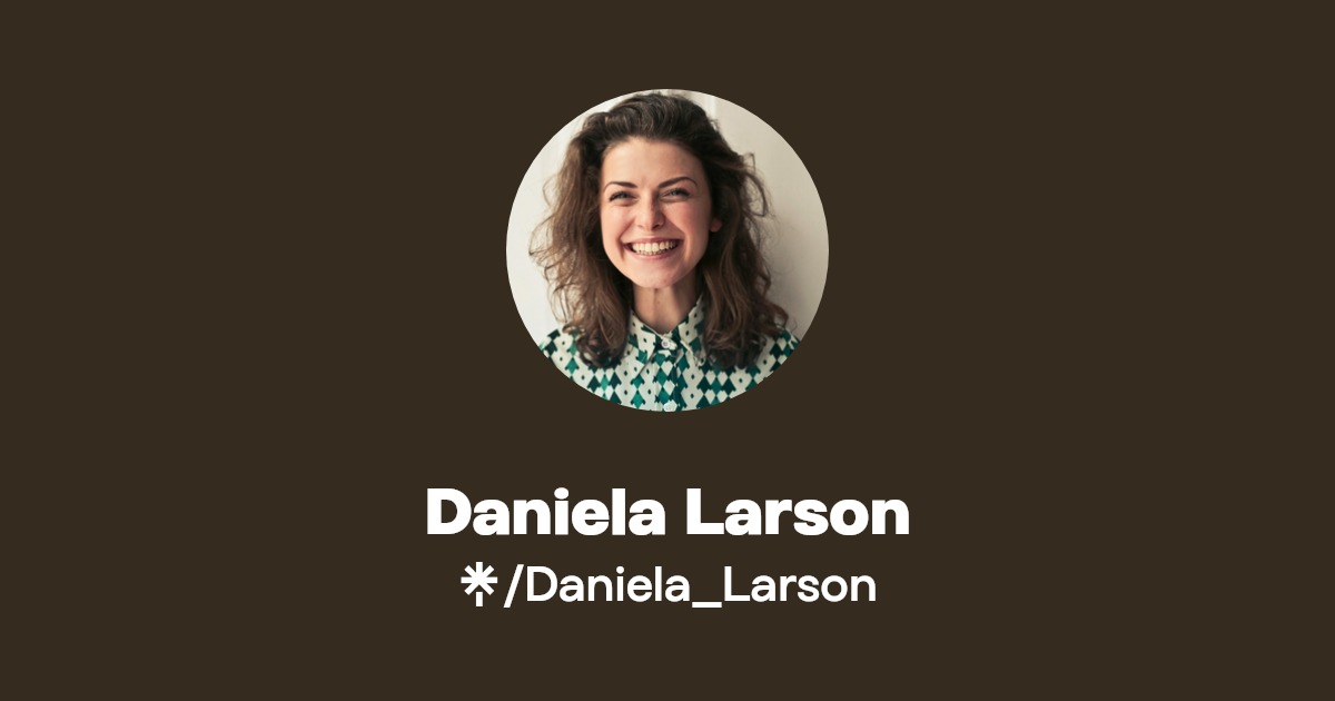 Daniela Larson Linktree