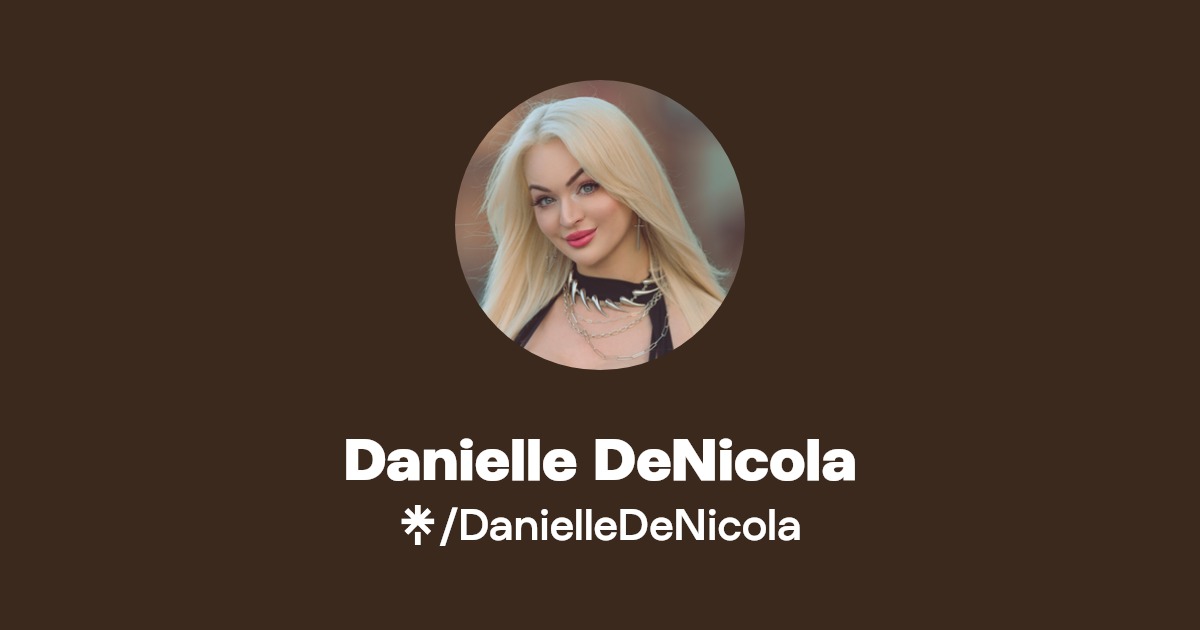 Danielle DeNicola - Find Danielle DeNicola Onlyfans - Linktree