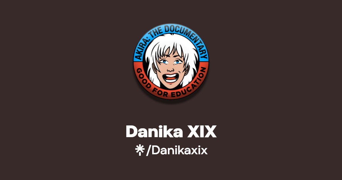 Danika XIX | Twitter, Instagram | Linktree