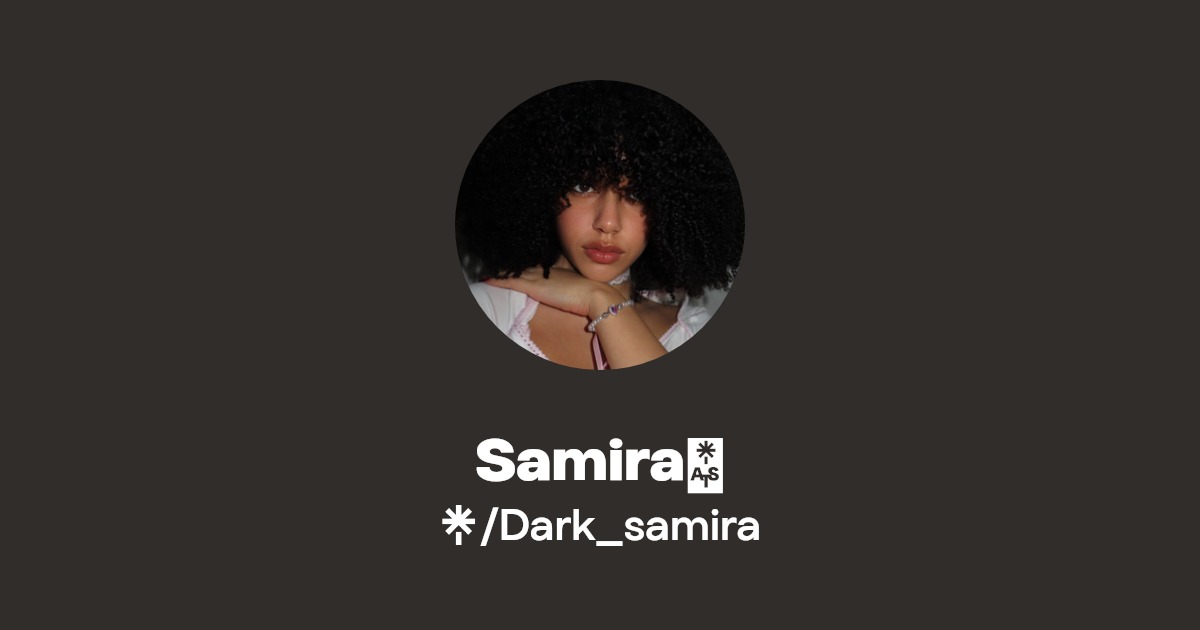 Samira🖤 - Find Samira🖤 Onlyfans - Linktree