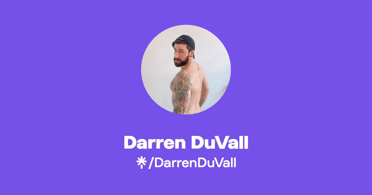 Darren DuVall - Find Darren DuVall Onlyfans - Linktree