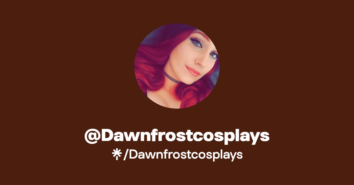 Dawnfrostcosplays - Find @Dawnfrostcosplays Onlyfans - Linktree