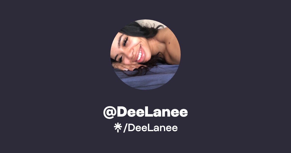 DeeLanee - Find @DeeLanee Onlyfans - Linktree