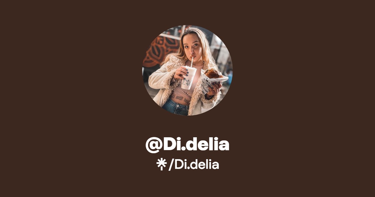 Di.delia - Find @Di.delia Onlyfans - Linktree