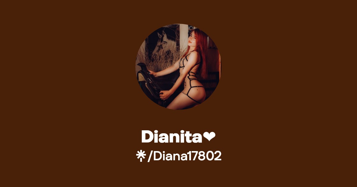 Dianita ️ - Find Dianita ️ Onlyfans - Linktree