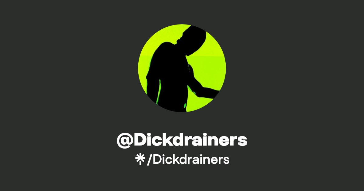 Dickdrainers - Find @Dickdrainers Onlyfans - Linktree