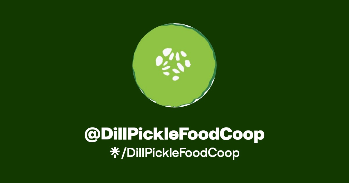 DillPickleFoodCoop Twitter, Facebook Linktree