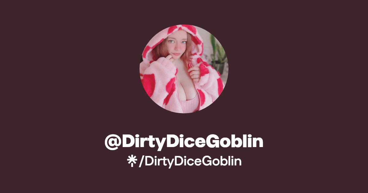DirtyDiceGoblin - Find @DirtyDiceGoblin Onlyfans - Linktree