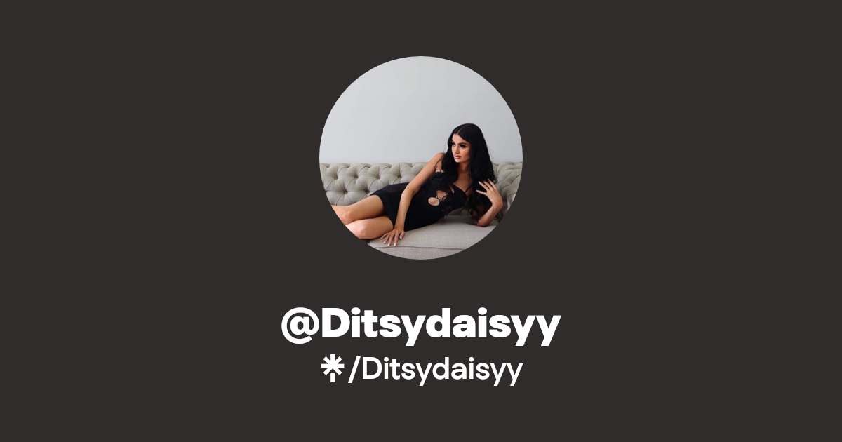 Ditsydaisyy - Find @Ditsydaisyy Onlyfans - Linktree