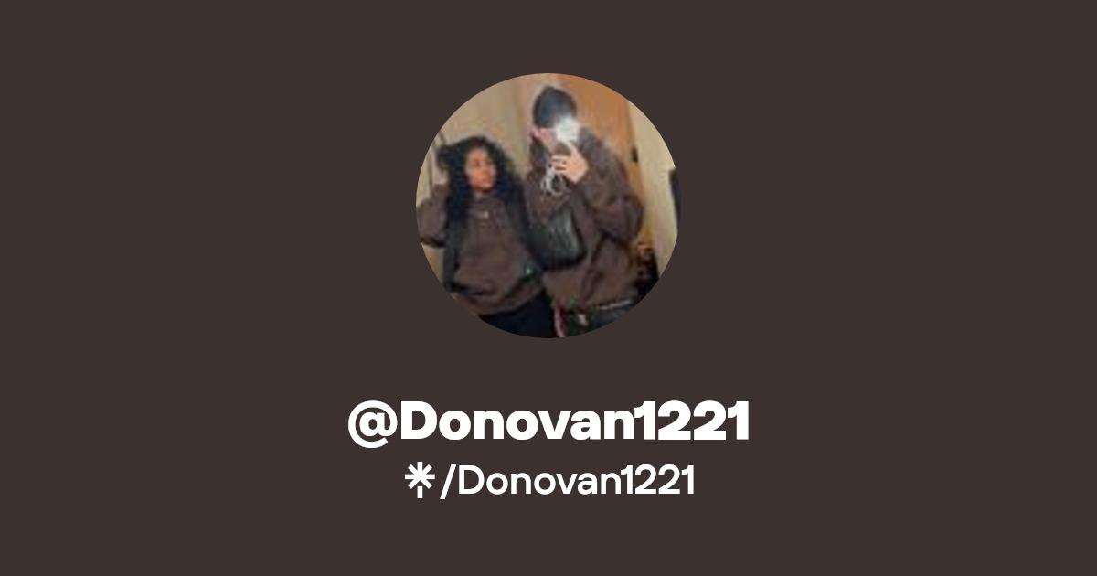 Donovan1221 - Find @Donovan1221 Onlyfans - Linktree