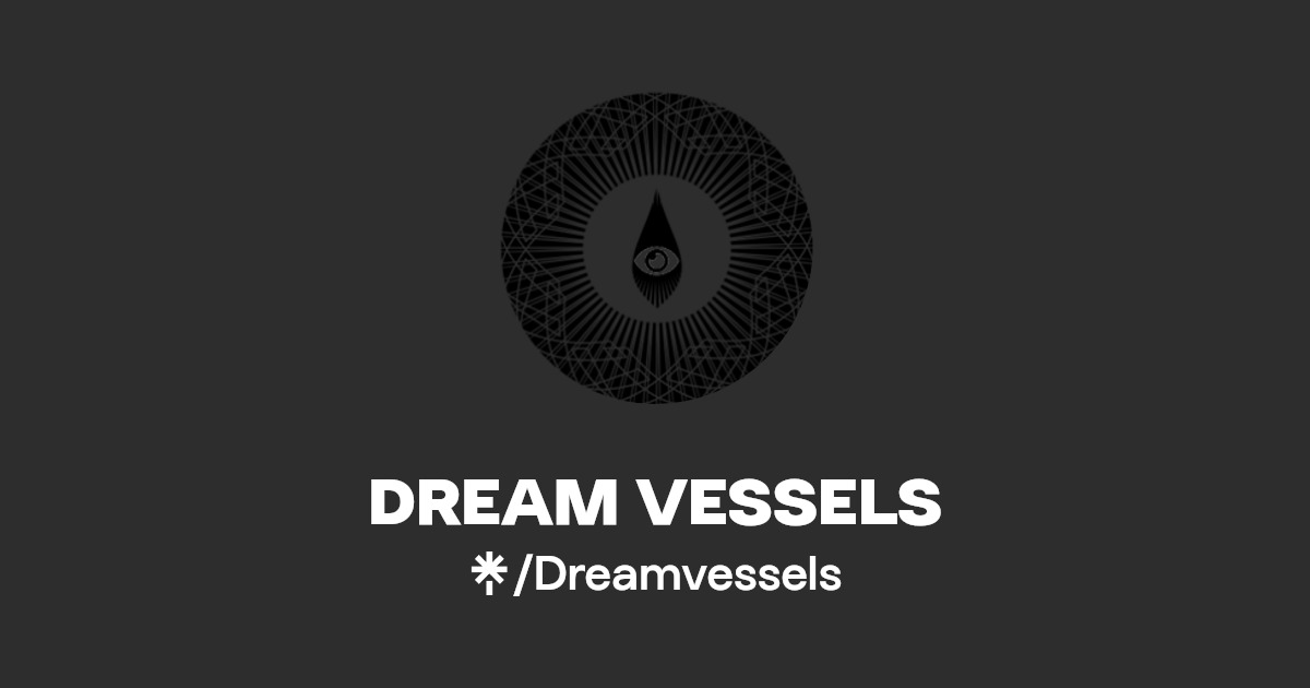 DREAM VESSELS Facebook Linktree