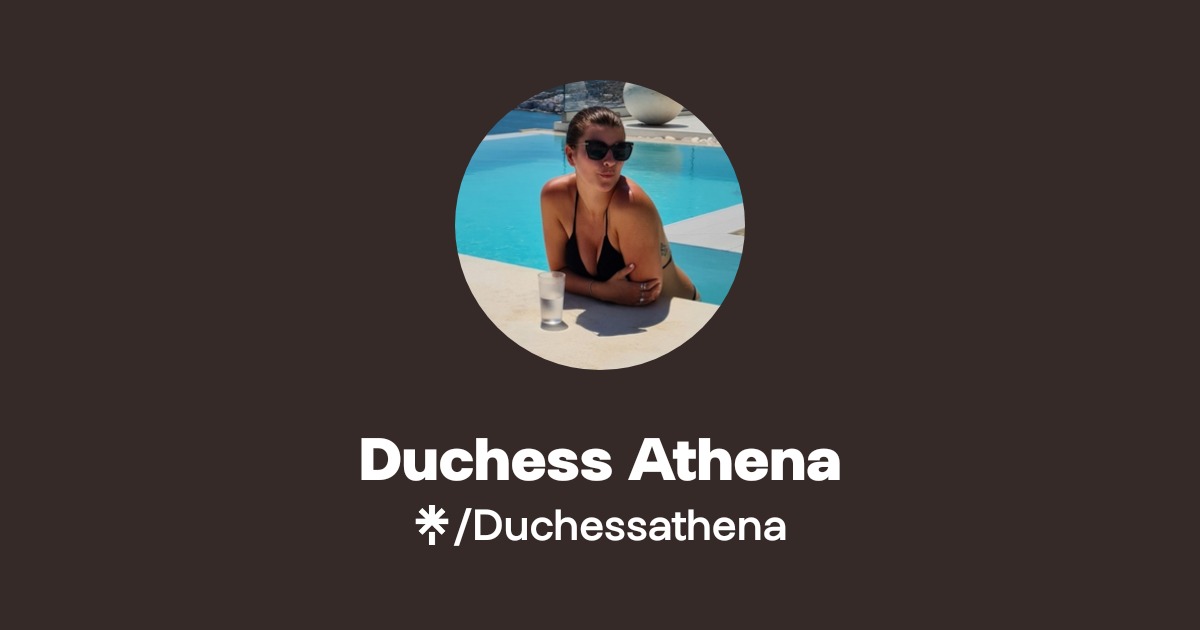 Duchess Athena - Find Duchess Athena Onlyfans - Linktree