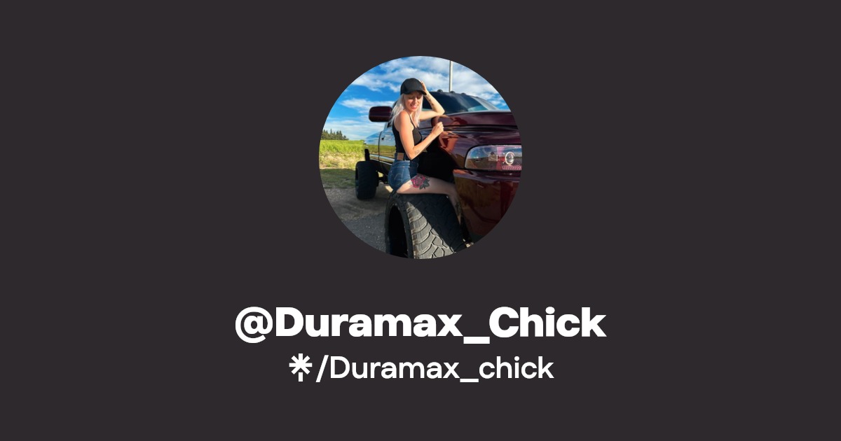 @Duramax_Chick - Find @Duramax_Chick Onlyfans - Linktree