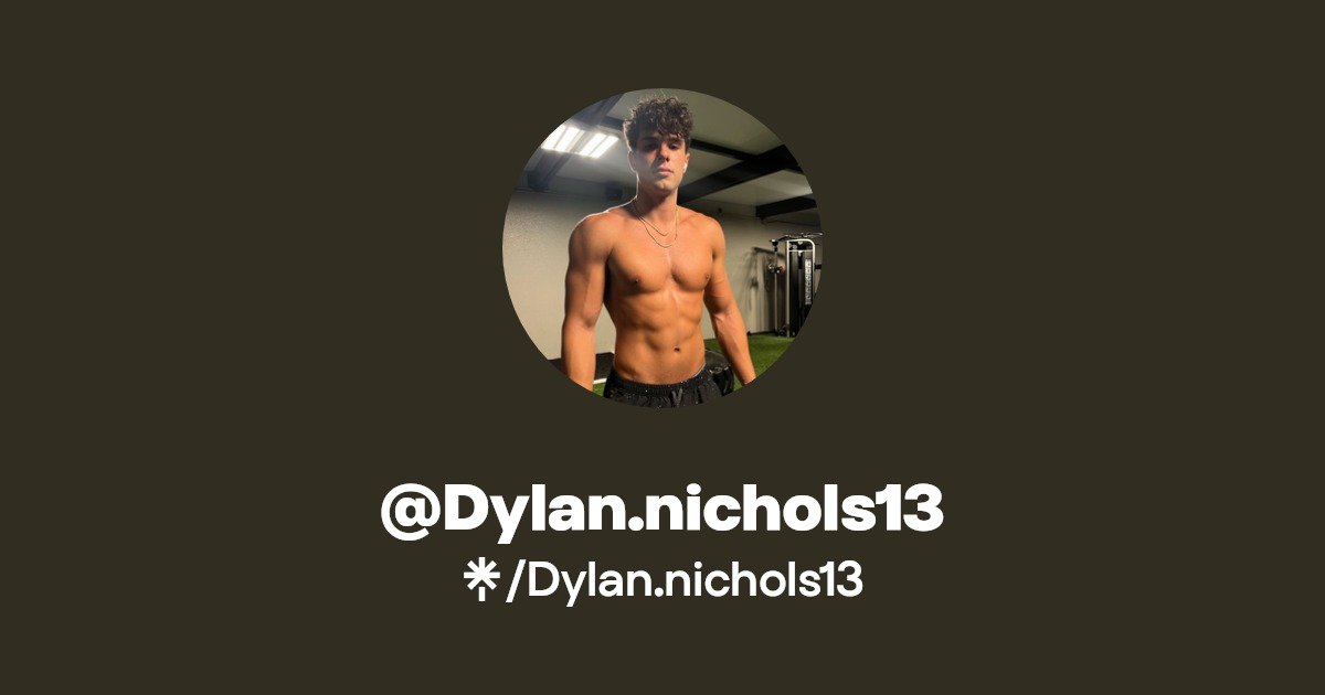 Dylan.nichols13 - Find @Dylan.nichols13 Onlyfans - Linktree