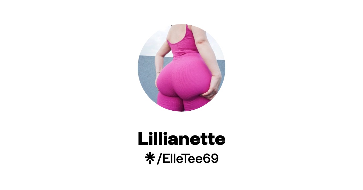 Lillianette | Linktree