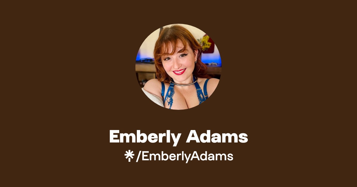 Emberly Adams - Find Emberly Adams Onlyfans - Linktree