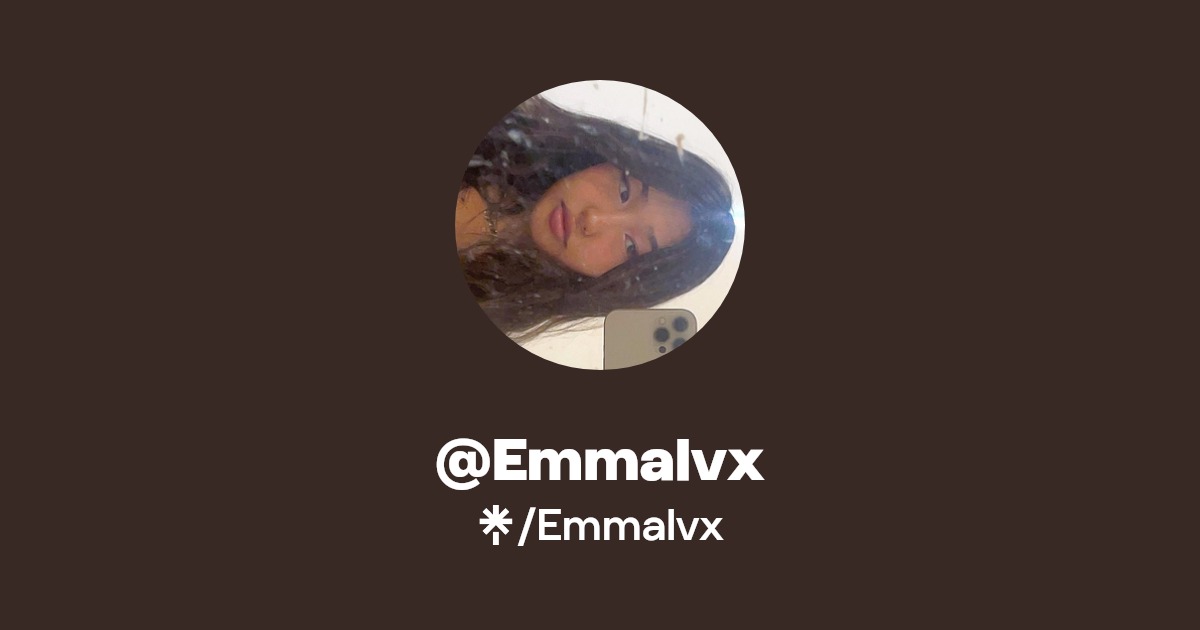 Emmalvx | Twitter, Instagram | Linktree