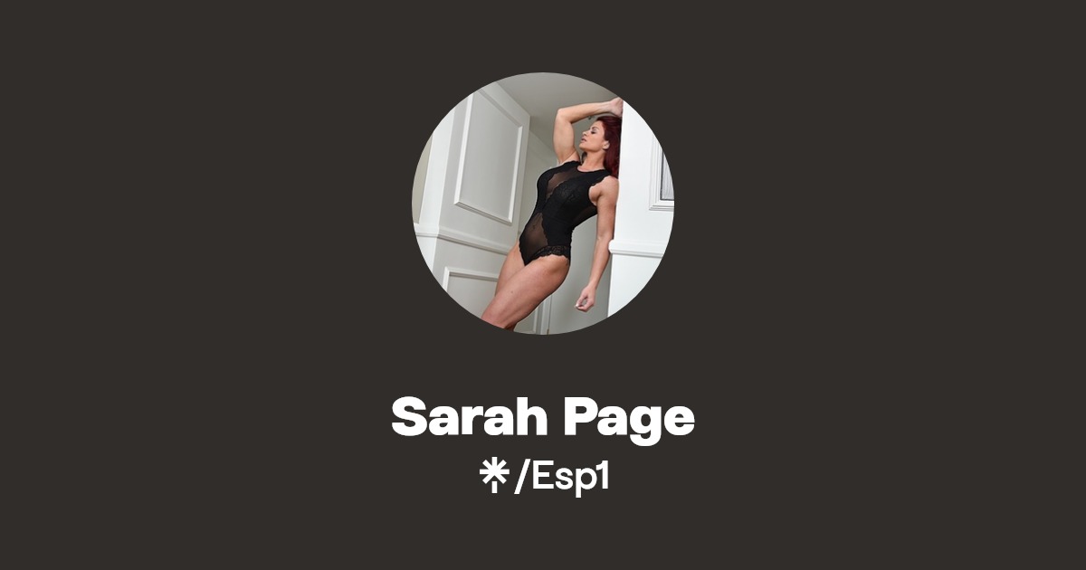 Sarah Page - Find Sarah Page Onlyfans - Linktree