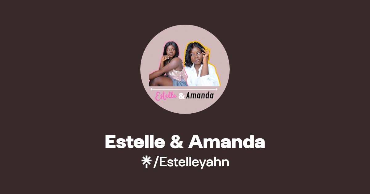Estelle & Amanda Instagram Linktree