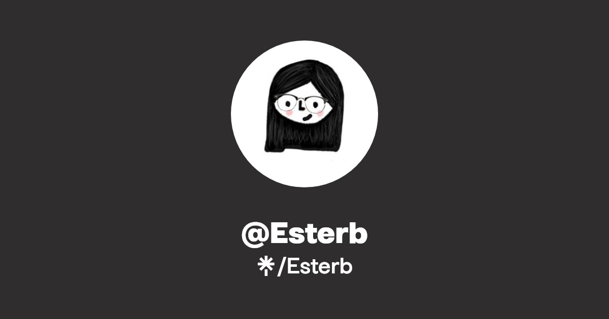 Esterb | Facebook | Linktree