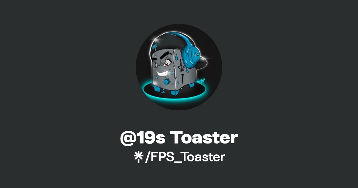19s Toaster Twitch Linktree
