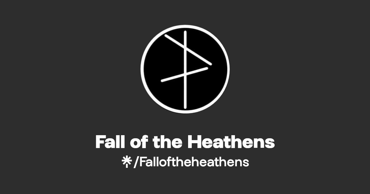 Fall of the Heathens Twitter, Instagram, TikTok Linktree