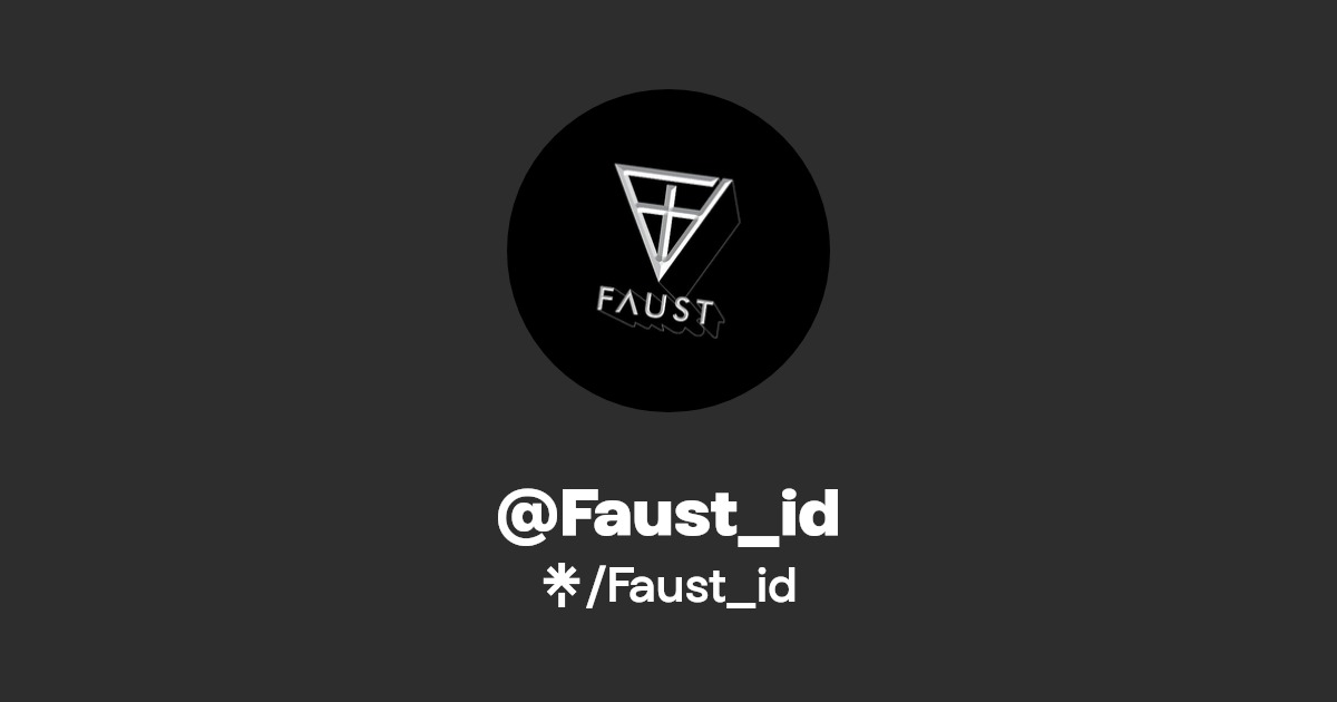 Faust_id Linktree