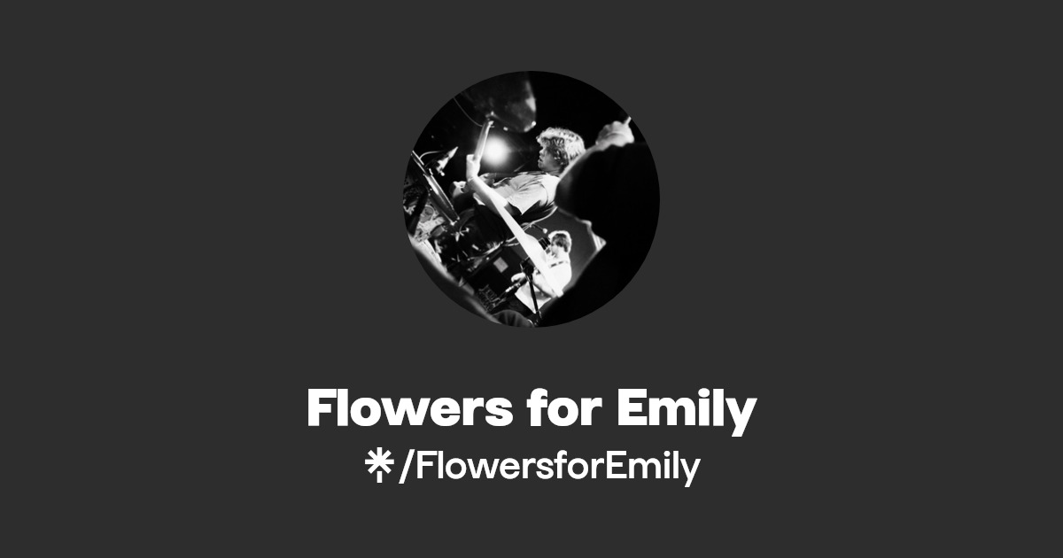 Flowers for Emily Instagram Linktree