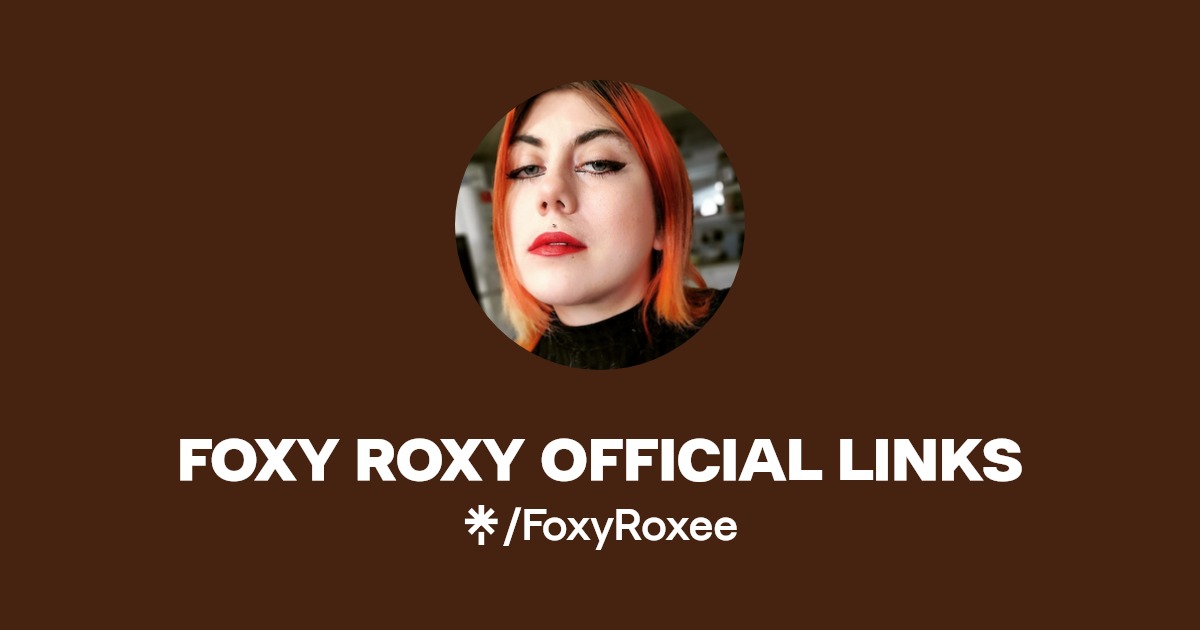 FOXY ROXY OFFICIAL LINKS - Find FOXY ROXY OFFICIAL LINKS Onlyfans - Linktree