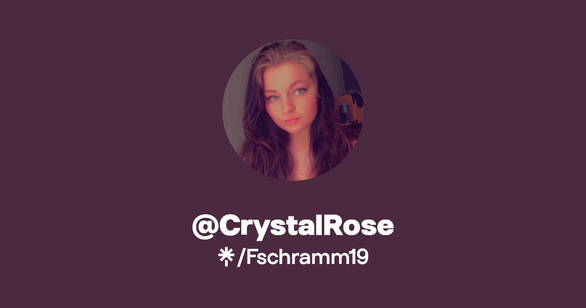 @CrystalRose - Find @CrystalRose Onlyfans - Linktree