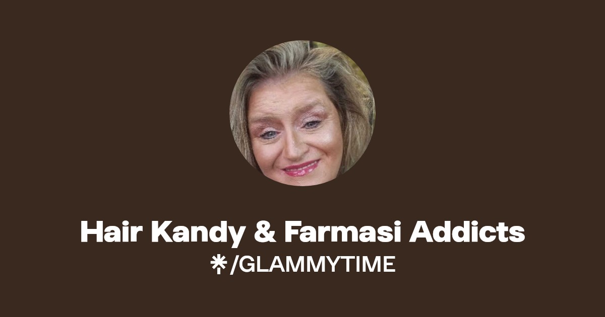 Hair Kandy & Farmasi Addicts Twitter, Instagram, Facebook Linktree