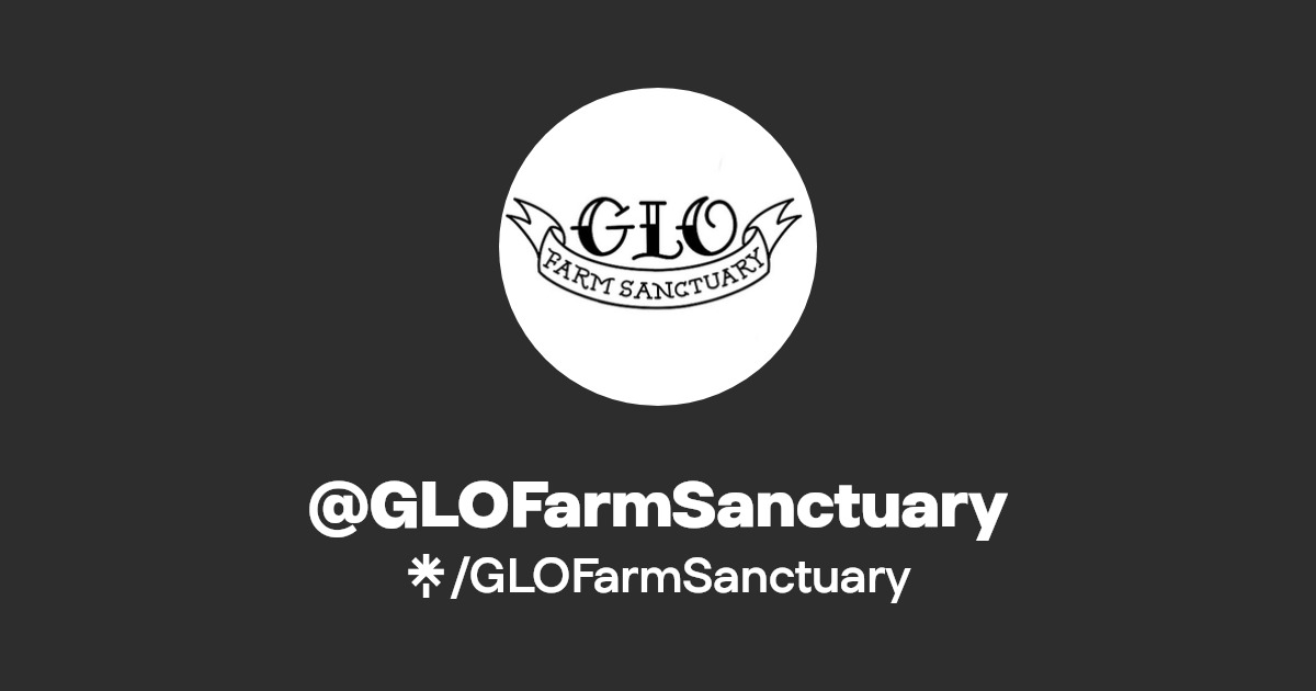 GLOFarmSanctuary Facebook Linktree