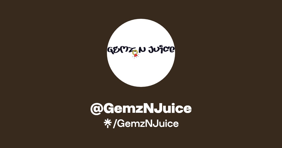 GemzNJuice's link in bio Instagram and socials Linktree