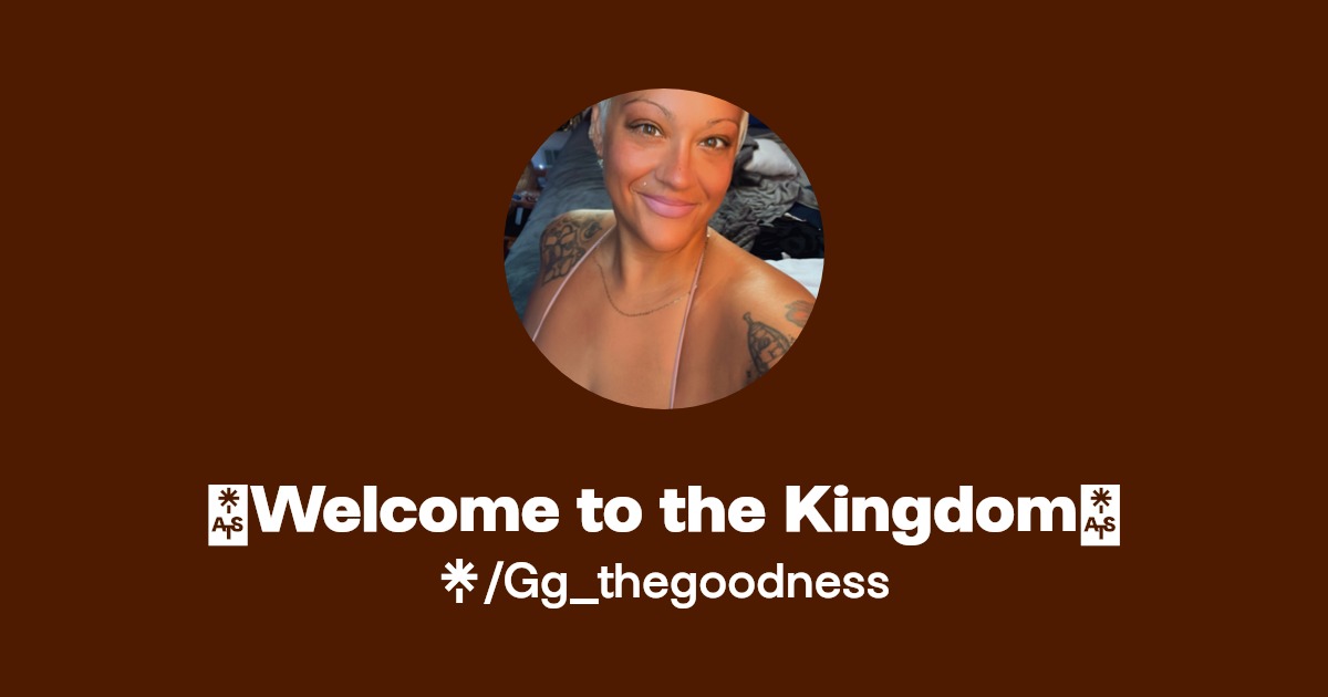Welcome to the Kingdom - Find Welcome to the Kingdom Onlyfans - Linktree