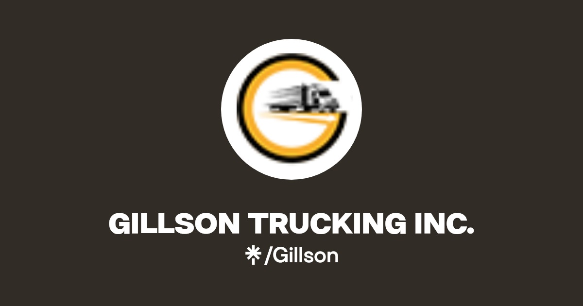 GILLSON TRUCKING INC. Facebook Linktree