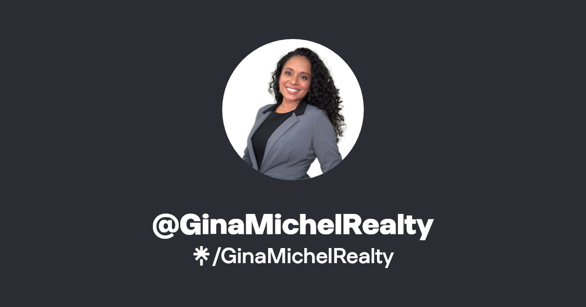 GinaMichelRealty Instagram, Facebook, TikTok Linktree