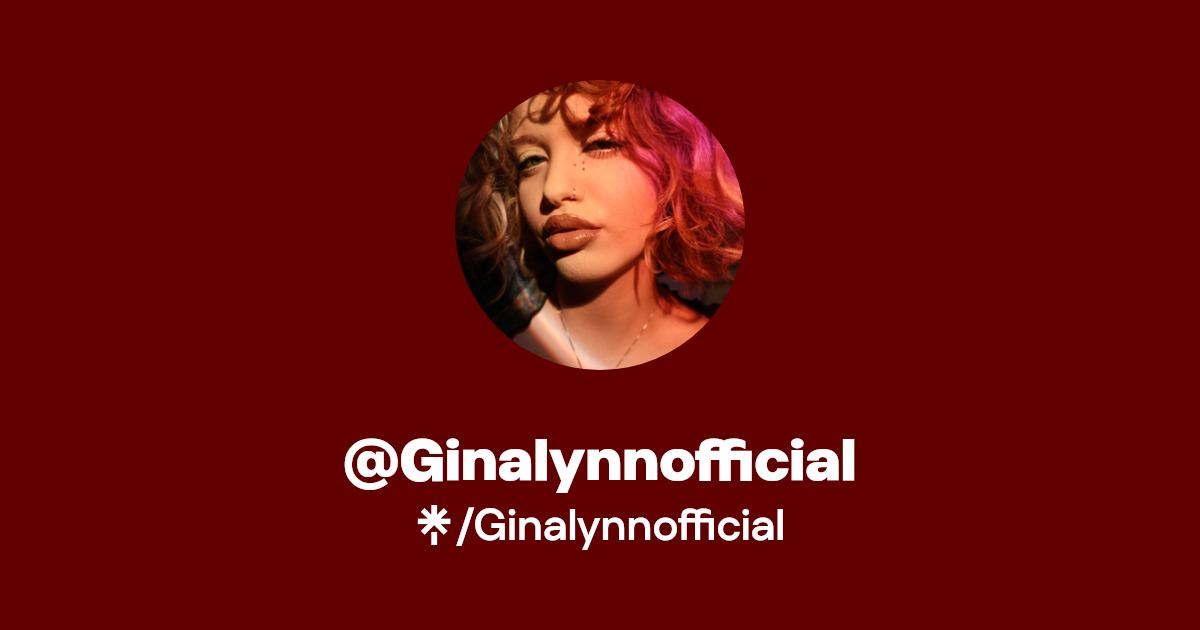 Ginalynnofficial | Instagram, TikTok | Linktree
