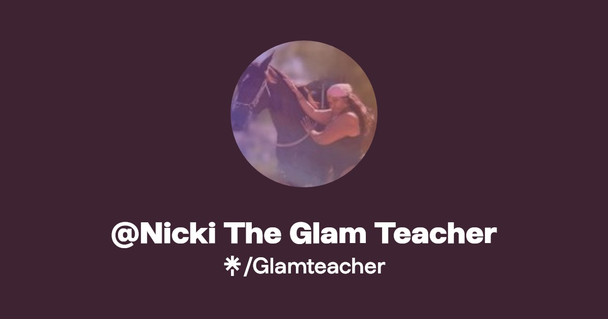 @Nicki The Glam Teacher | Linktree