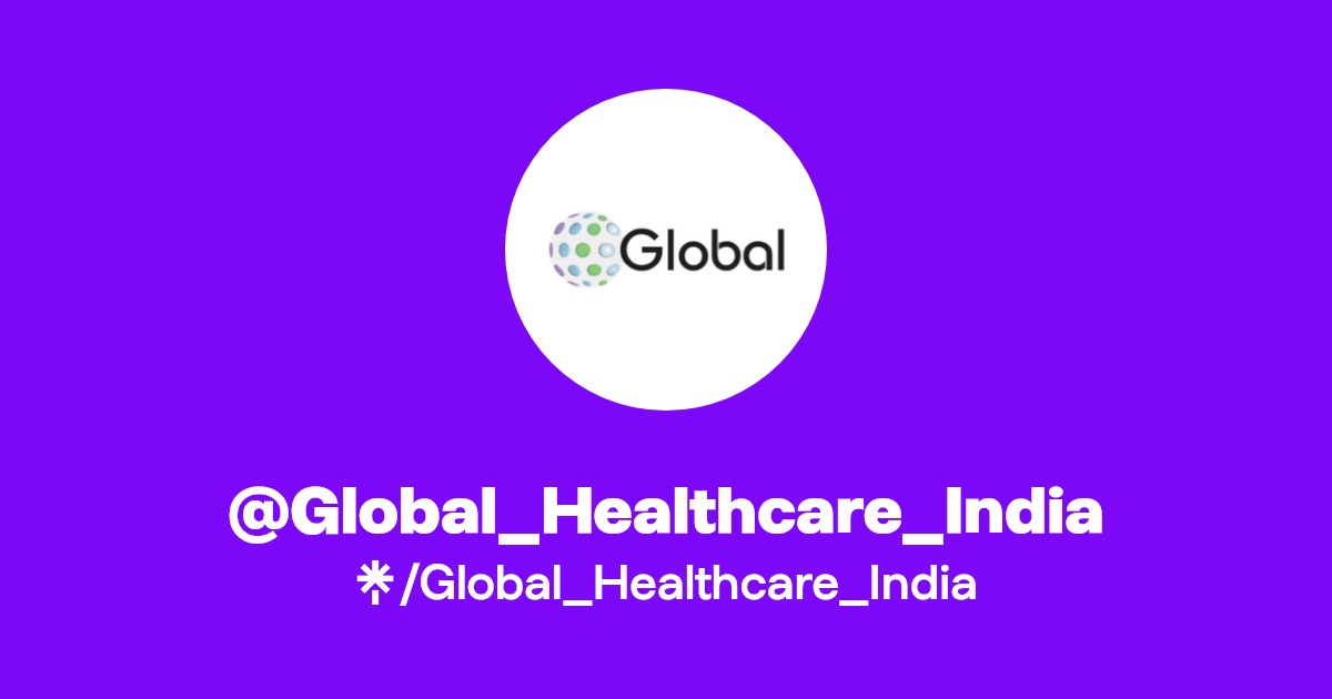 Global_Healthcare_India Instagram, Facebook Linktree