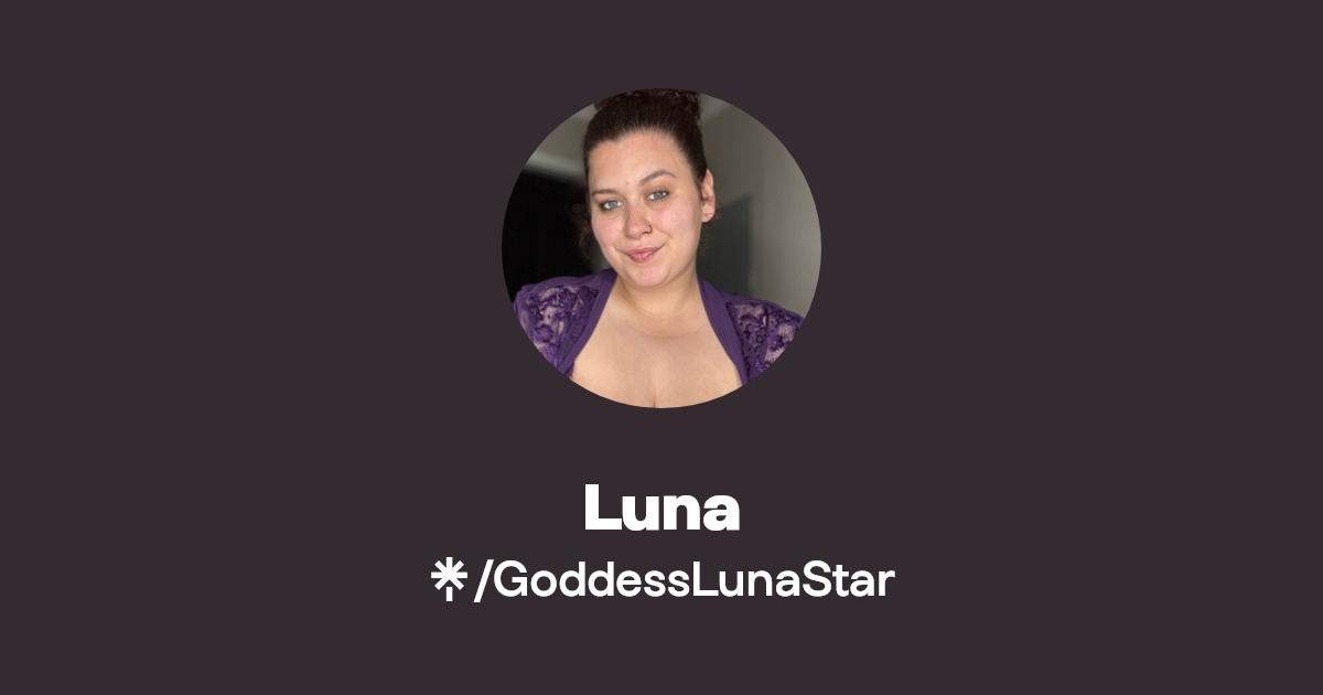 Luna - Find Luna Onlyfans - Linktree