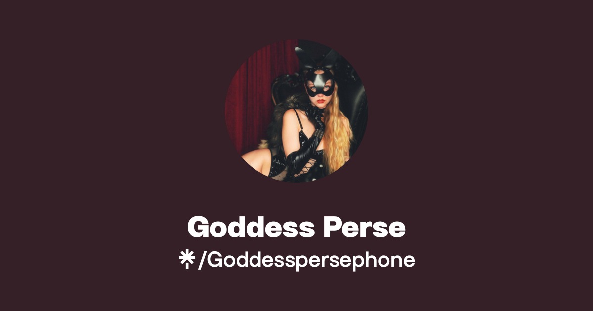 Goddess Persephone - Find Goddess Persephone Onlyfans - Linktree
