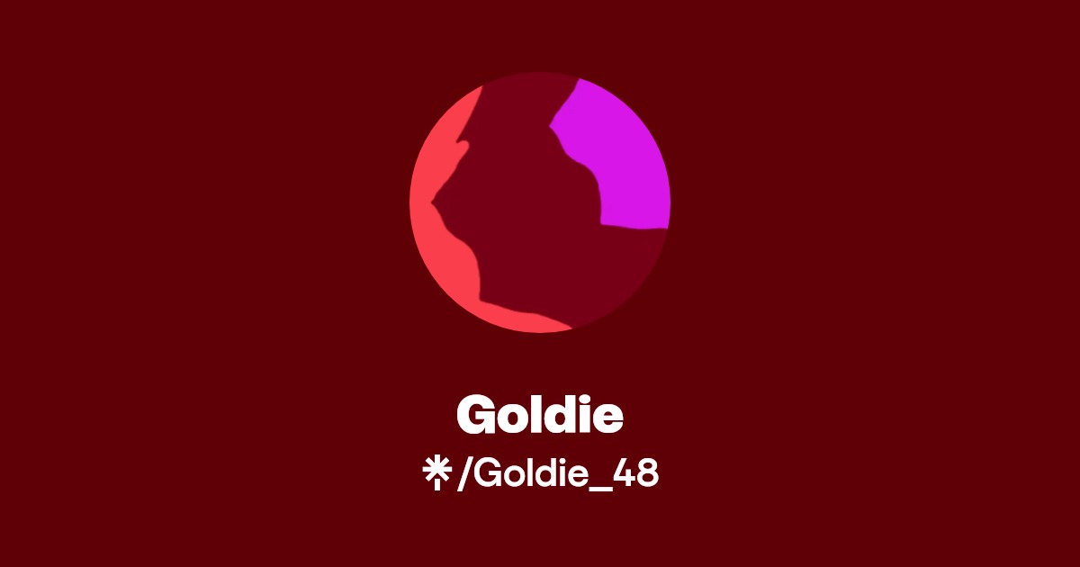 Goldie | Linktree