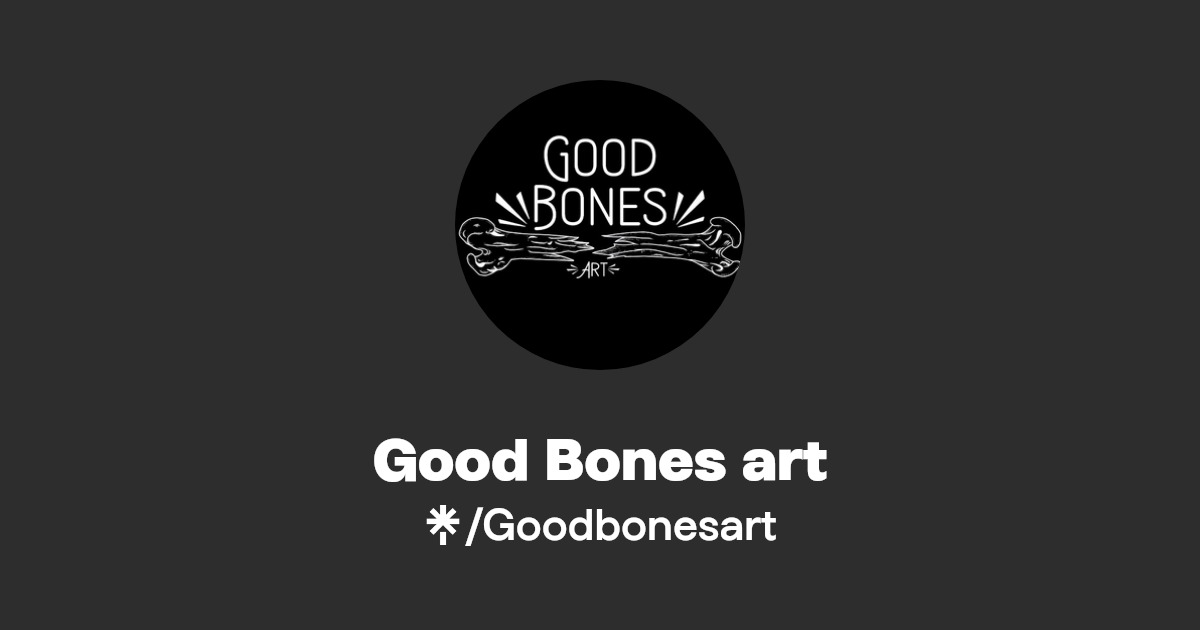 Good Bones art Instagram Linktree